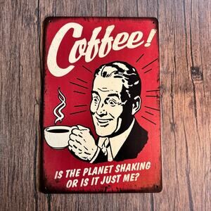 Wall Hanging Sign Metal Sign Kitchen Decor Gift for Coffee Lover NEW FAST SHIP